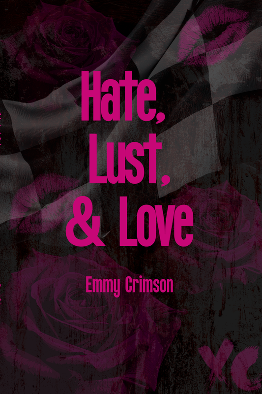Hate, Lust, Or Love Ebook